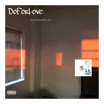 Do For Love 專輯 野三七