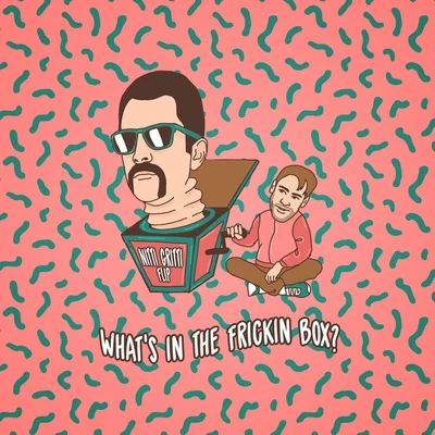 Whats In The Frickin Box (Nitti Gritti Flip) 專輯 Nitti Gritti/Midian