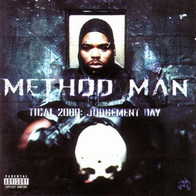 Tical 2000: Judgement Day 专辑 2nd Generation Wu/Method Man