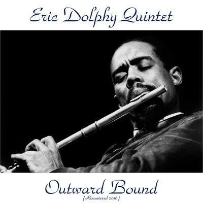 Eric Dolphy Quintet Outward Bound (Remastered 2016)