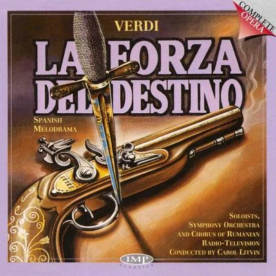 Verdi: La Forza Del Destino 專輯 Maria Slătinaru Nistor/Piérre Colombo/Carol Litvin