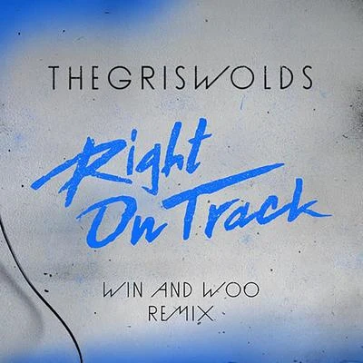 Right On Track 專輯 The Griswolds