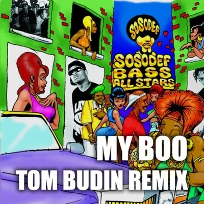 My Boo (Tom Budin Remix) 專輯 Tom Budin/Higher Self