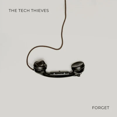 Forget 專輯 The Tech Thieves/Veorra