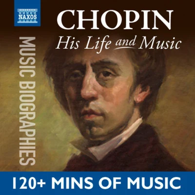 Chopin: His Life In Music 专辑 Robert Stankovsky/Košice Slovak State Philharmonic Orchestra