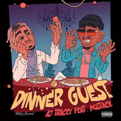 AJ TraceyCraig David Dinner Guest (feat. MoStack)