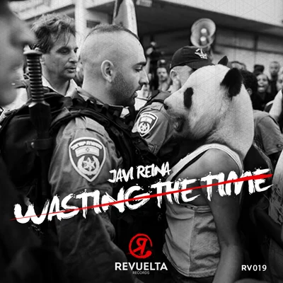 Wasting The Time 专辑 Javi Reina