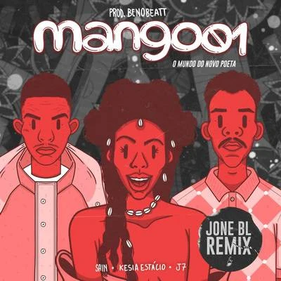 MangoLab O Mundo do Novo Poeta (Jone BL Remix)