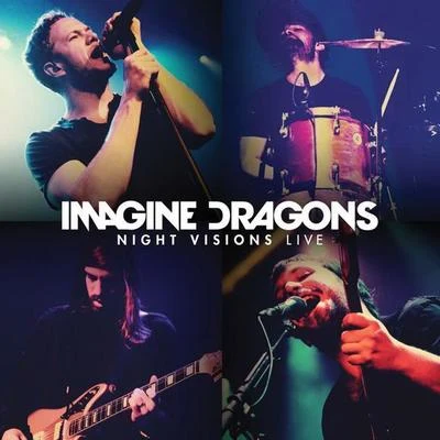 Night Visions Live 专辑 Imagine Dragons