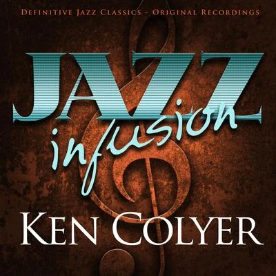 Jazz Infusion - Ken Colyer 專輯 Ken Colyer