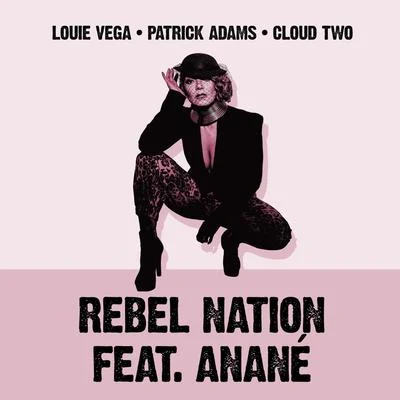 Louie VegaJay Sinister Sealee Rebel Nation (Mixes)