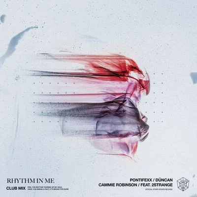 Rhythm In Me (Club Mix) 专辑 Brain Hunters/Duncan/Silent Sphere/Quadra/Silent Hill