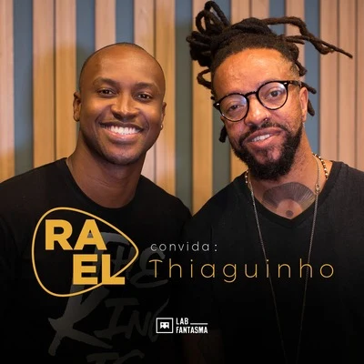 Rael Convida: Thiaguinho (Acústico) 专辑 Rael