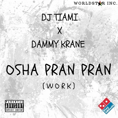 Dammy Krane Osha Pran Pran