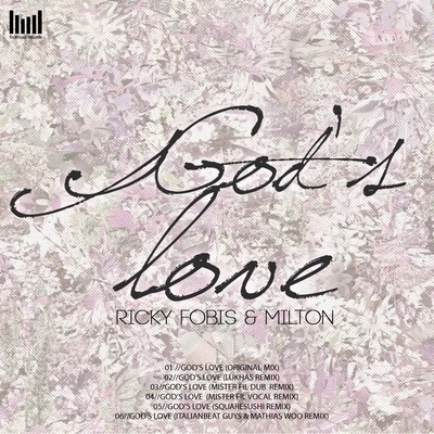 Gods Love 專輯 Kosmika/Dj Res/Mauro Monaci/Kabal/Ricky Fobis