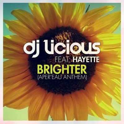 Brighter 專輯 DJ Licious