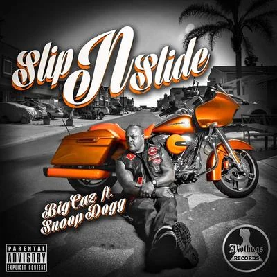 Slip & Slide (feat. Snoop Dogg) 专辑 Treach/Big Caz/Spice1/Shade Shiest