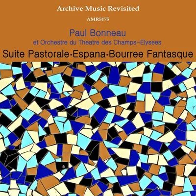 Grand Orchestre De ParisCharles LecocqPaul Bonneau Suite PastoraleEspañaBourree Fantastique