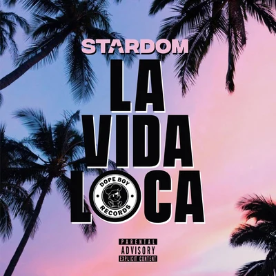 La Vida Loca 专辑 Stardom