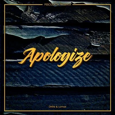 Apologize 專輯 Daze/Lomax/Alias/Sabre/WHIZZ