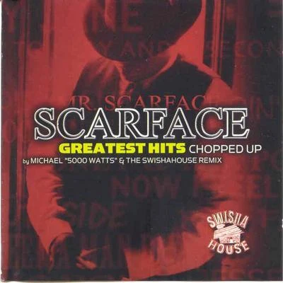 ScarFace Greatest Hits (Screwed)