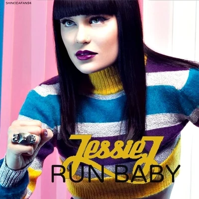 Run Baby 專輯 Jessie J/Don Diablo