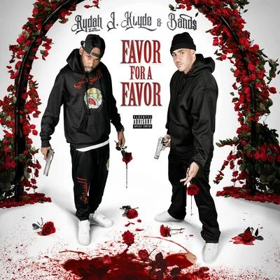 Favor for a Favor 專輯 Rydah J. Klyde