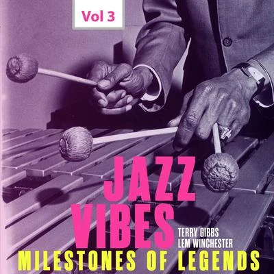 Leroy Vinnegar Milestones of Legends: Jazz Vibes, Vol. 3