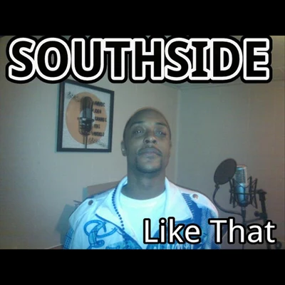 Like That 專輯 Southside