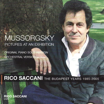 Mussorgsky: Pictures at an Exhibition 專輯 Rico Saccani