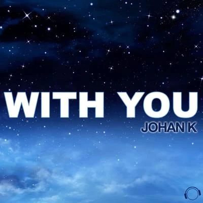 With You 專輯 Johan K