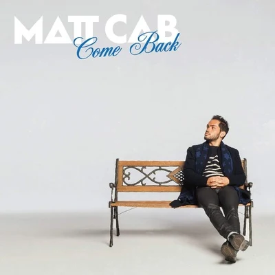 Come Back 專輯 BLOOM VASE/Matt Cab