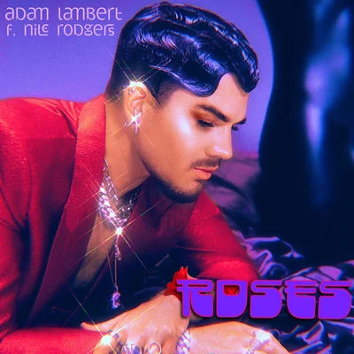 Roses 專輯 Adam Lambert