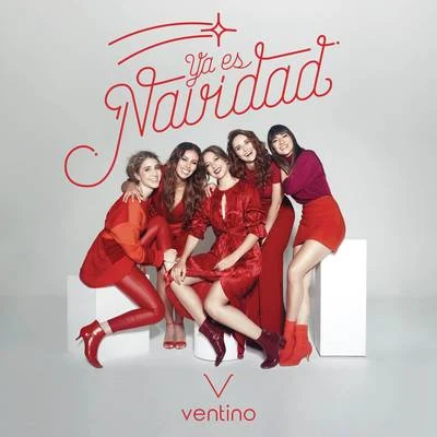 Ya Es Navidad 专辑 Ventino/Reymar Perdomo/Andrés Cepeda/Raquel Sofía/Juan Fernando Velasco