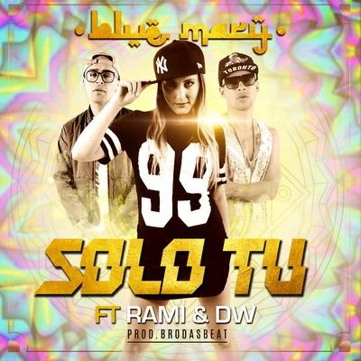 Solo Tú (Radio Edit) 專輯 Makuto/Blue Mary