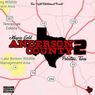 Anderson County 2 專輯 Trill Bill/Khyrie Gold/Coota Bang