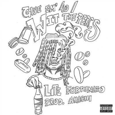 Give em 40Wit the Percs 專輯 Lite Fortunato/David Shawty/yungster jack