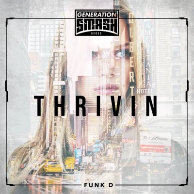 Thrivin 专辑 Funk D