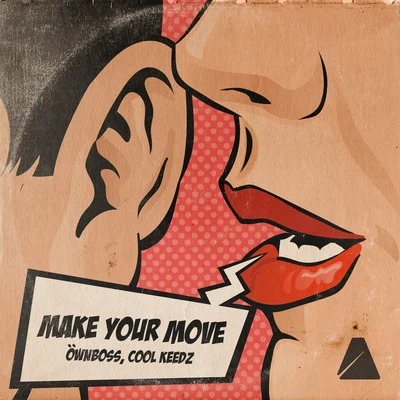 Make Your Move 專輯 Öwnboss/Cevith