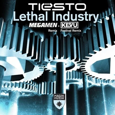 Lethal Industry (Remixes) 專輯 Tiesto