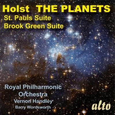 HOLST, G.: Planets (The)St. Paul SuiteBrook Green Suite (Royal Philharmonic, Handley, Wordsworth) 專輯 Vernon Handley/Christopher Balmer/Jonathan Small/Royal Liverpool Philharmonic Orchestra