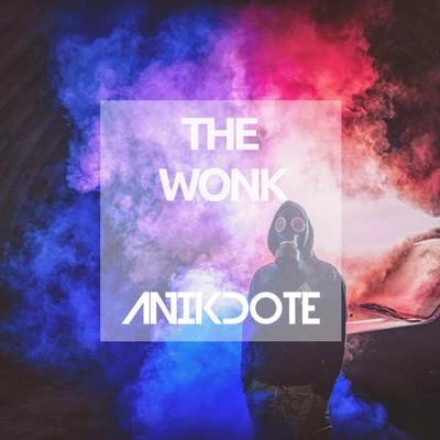 The Wonk 專輯 Jon Becker/Anikdote