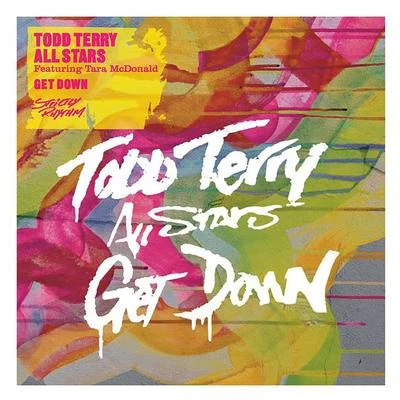 Get Down 專輯 Todd Terry All Stars