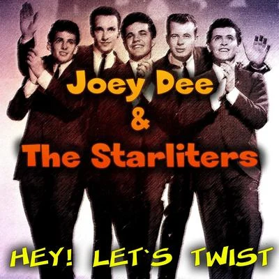 hey! lets twist! 專輯 Joey Dee & The Starliters