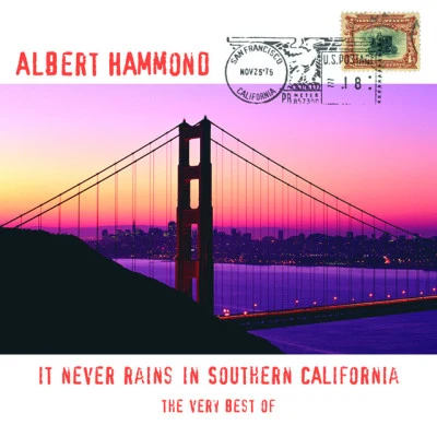 The Very Best Of - It Never Rains In Southern California 專輯 Albert Hammond