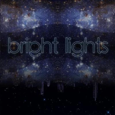 Connect 專輯 Bright Lights