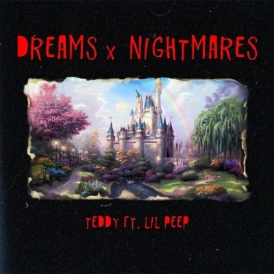 Dreams & Nightmares 專輯 Teddy