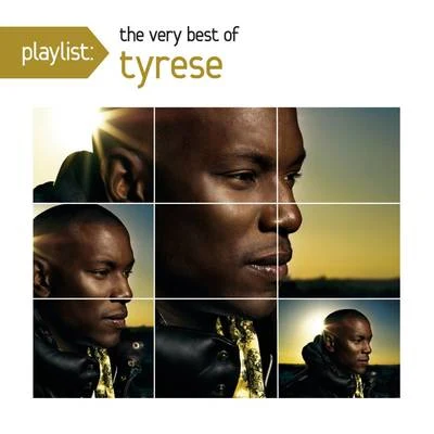 Playlist: The Very Best Of Tyrese 專輯 Tyrese