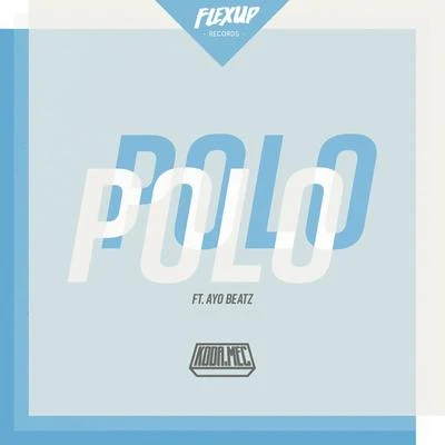 Polo 專輯 Ayo Beatz