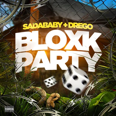 Bloxk Party 专辑 Sada Baby/Bandgang